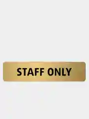 Табличка Staff Only, 18 х 4 см