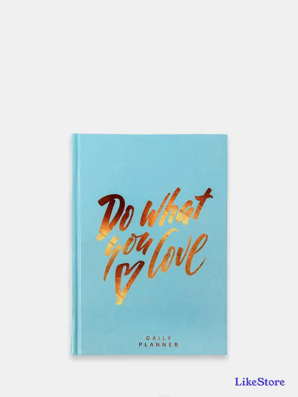 Ежедневник Do what you love, А5, 160 листов