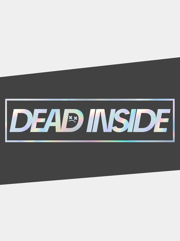 Наклейка на автомобиль JDM- DEAD INSIDE / МЕРТВЫЙ ВНУТРИ. Голографическая на машину / авто