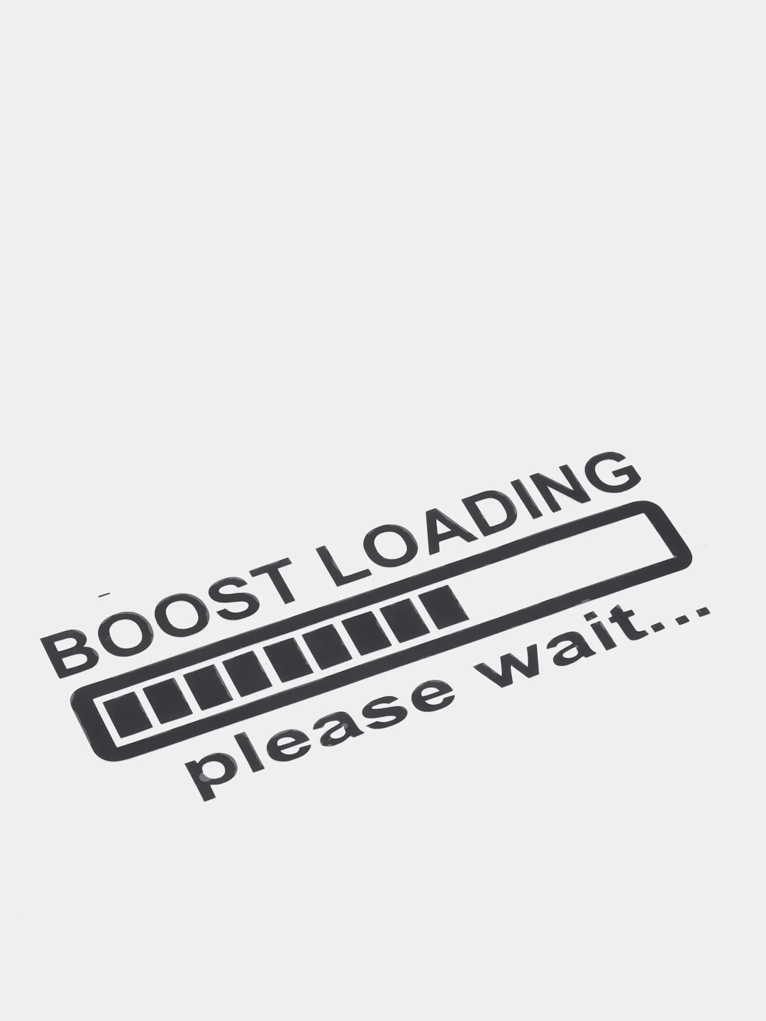 Черный наклейка на автомобиль "Boost loading please wait ..."