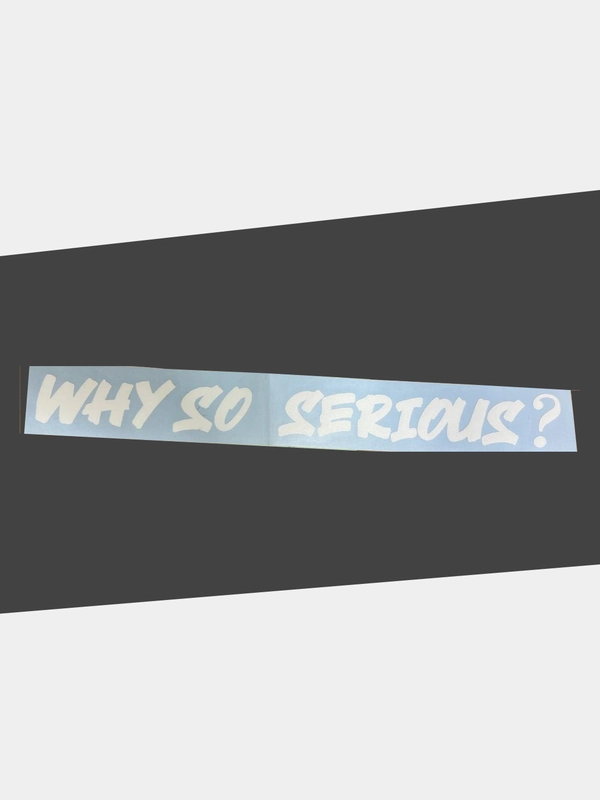 Наклейка на автомобиль "WHY SO SERIOUS" / "Почему такой серьезный", джокер, белая