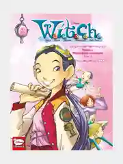 Чародейки. W.I.T.C.H. Часть 1. Двенадцать порталов. Том 2 / Книга комикс