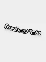 Черный freshasfuck - наклейка на авто - белый и переливающийся стикер