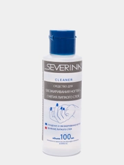 Severina, CLEANER - средство для обезжиривания ногтей и снятия липкого слоя, 100 мл