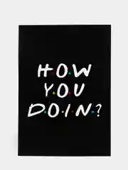 Открытка How you do in?, 10 х 15 см