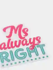 Наклейка для айкос (Iqos) "Ms always right"