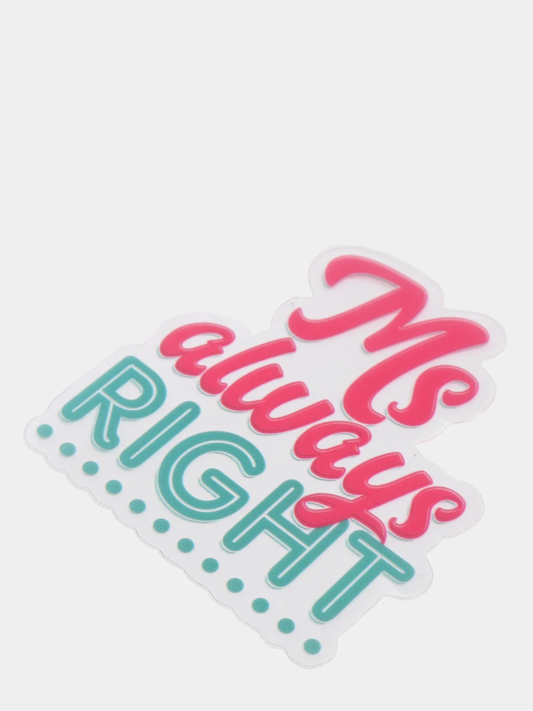 Наклейка для айкос (Iqos) "Ms always right"