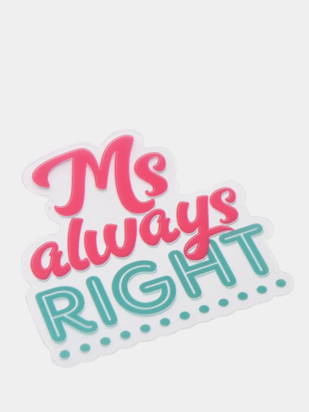 Наклейка для айкос (Iqos) "Ms always right"
