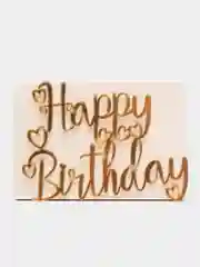 Золотой топпер #Т4 с надписью "Happy Birthday" из акрила