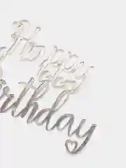 Серебряный топпер #Т4 с надписью "Happy Birthday" из акрила