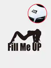 Черный наклейка на авто "Fill me up"