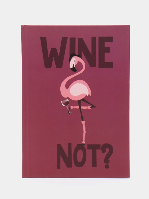 Ежедневник "Wine not", А5, 80 листов