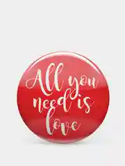 Белый значок "All you need is love"
