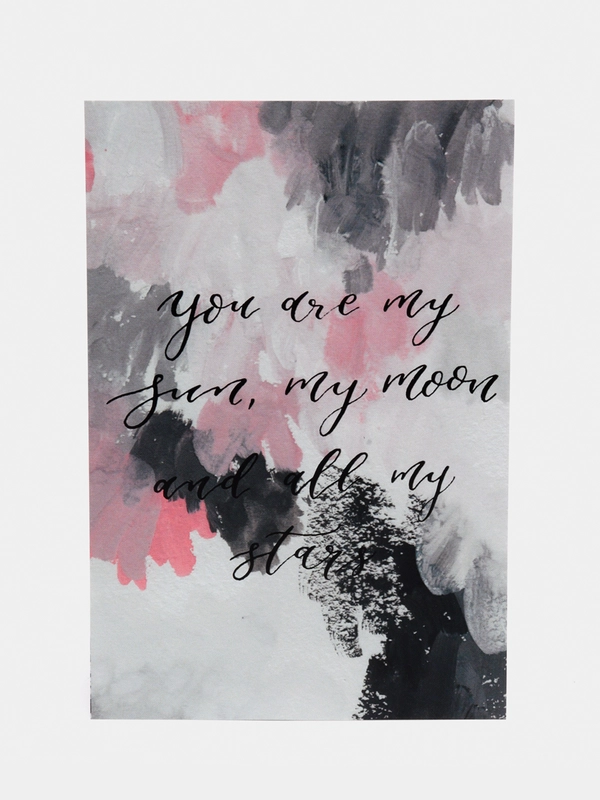 Открытка "You are my Sun, my Moon, and all my stars"
