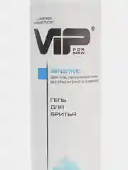 Гель для бритья VIP For men SENSITIVE, для чувствительной кожи, 200 мл