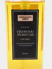 Гель для душа парфюмированный Organic Men "Firewood", 250 мл