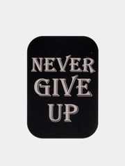 Пластина черная для магнитных держателей Never Give Up
