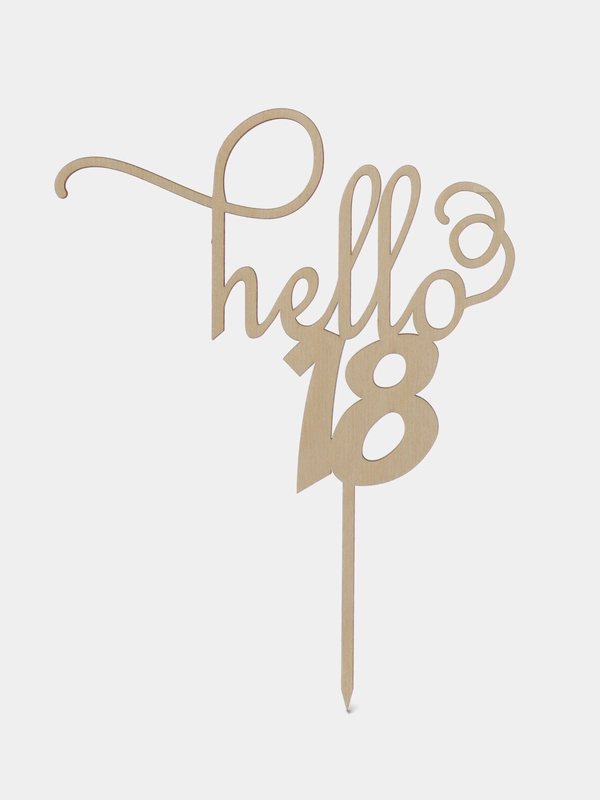 Топпер для торта и цветов "hello 18" Happy Birthday, С днём Рождения