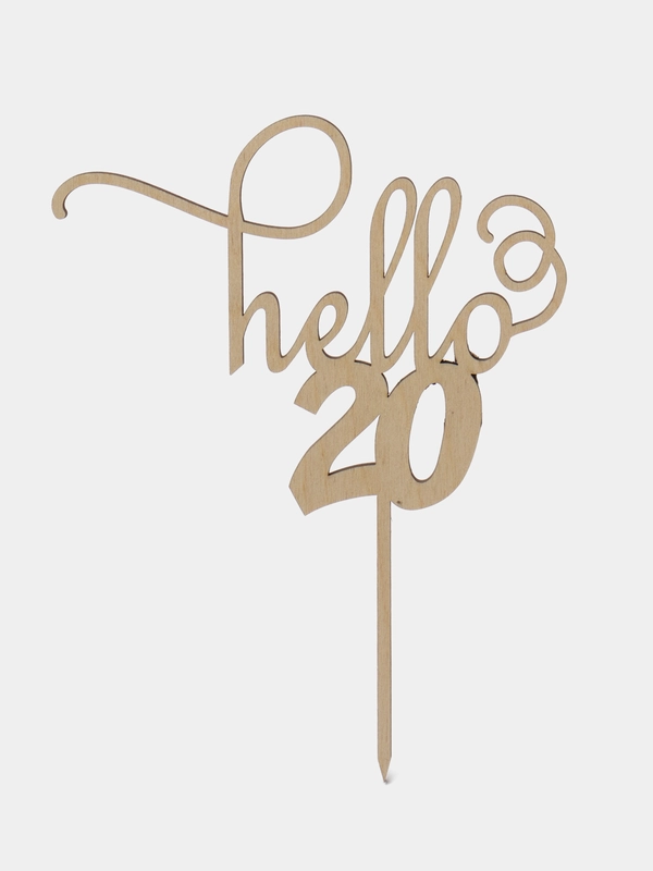 Топпер для торта и цветов "hello 20", Happy Birthday, С днём Рождения