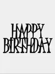 Топпер #Т9 с надписью "Happy Birthday" для украшения торта из акрила боковой, строгий