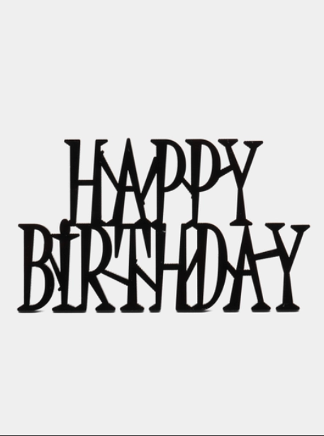 Топпер #Т9 с надписью "Happy Birthday" для украшения торта из акрила боковой, строгий