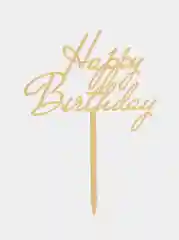 Топпер #Т48 с надписью "Happy Birthday", из акрила для торта с палочкой и без палочки