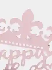 Конфетный топпер на торт с надписью "Happy Birthday" (С Днем рождения), с короной