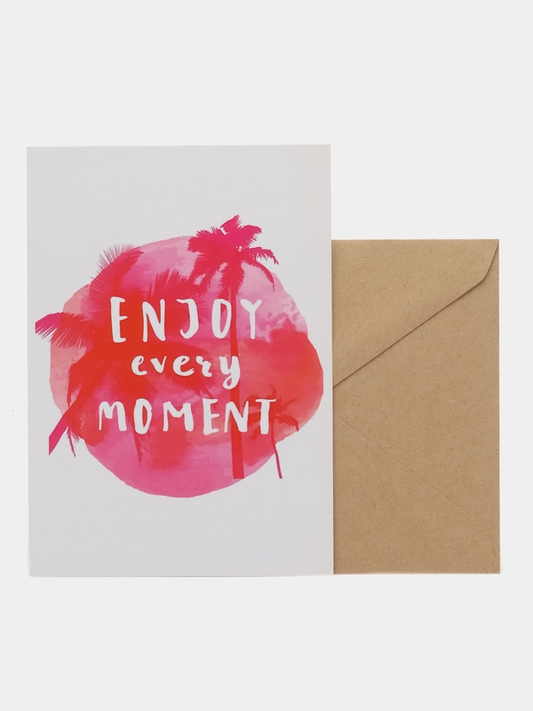 Открытка "Enjoy every moment"