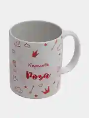 Кружка именная "Королева Роза"