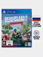 Игра Dead Island 2: Day One Edition PS4, диск на PS4, диск на PS5, игры на PS4