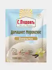 Готовая смесь для приготовления мороженого С.Пудовъ, домашнее, ванильное, 70 г