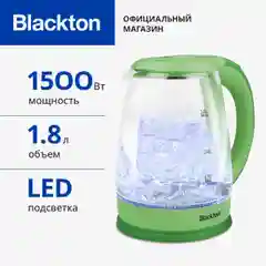 Зеленый чайник электрический Blackton Bt KT1800G Салатовый / Стеклянный / 1.8 л 1500 Вт