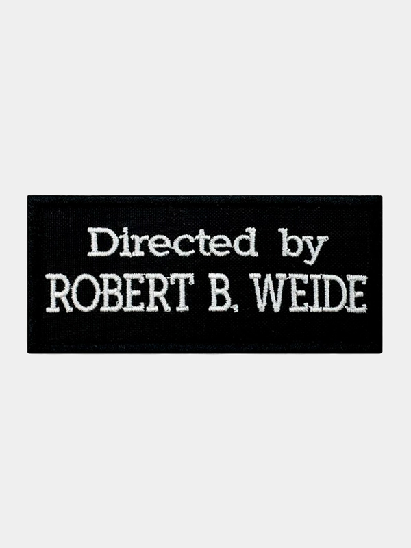 Нашивка шеврон на одежду Directed by Robert B. Weide, на липучке