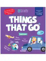 Мой первый английский. Things that go. Транспорт