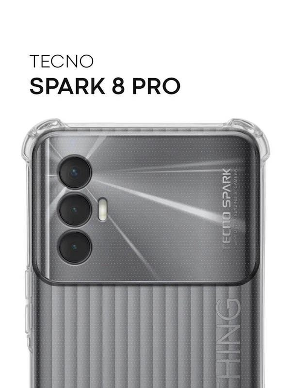 Чехол для Tecno Spark 8 Pro, с усиленными углами, силиконовый, прозрачный