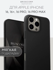 Чехол на Apple iPhone 16, Pro, Max, Plus силиконовый BROSCORP мягкая подкладка микрофибра