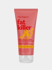 Гель-жиротопка Miss Organic FAT KILLER, антицеллюлитный, 200 мл