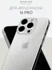 Чехол для iPhone 16, Pro, Max, Plus блестящий прозрачный силиконовый BROSCORP, защита камер