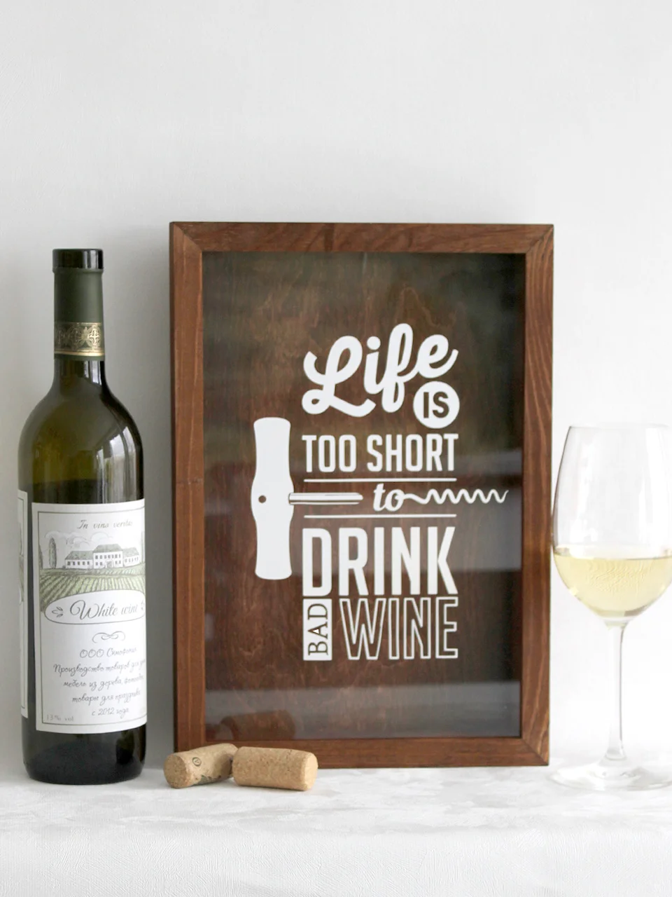 Копилка для винных пробок LIFE IS TOO SHORT TO, наклейка на стекле