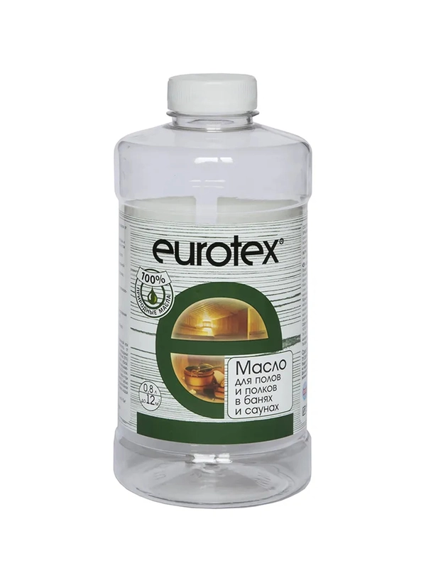 Масло для защиты полков Eurotex Сауна, бесцветное, 0,8 л