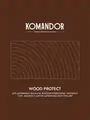 Антисептик для дерева Komandor Wood Protect, лессирующий, база С, бесцветный, 9 л