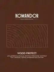 Антисептик для дерева Komandor Wood Protect, лессирующий, база С, бесцветный, 0,9 л