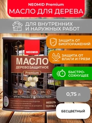 Масло деревозащитное Neomid Premium, 0,75 л