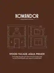 Грунт-антисептик для дерева Komandor Wood Facade Aqua Primer, 2,7 л