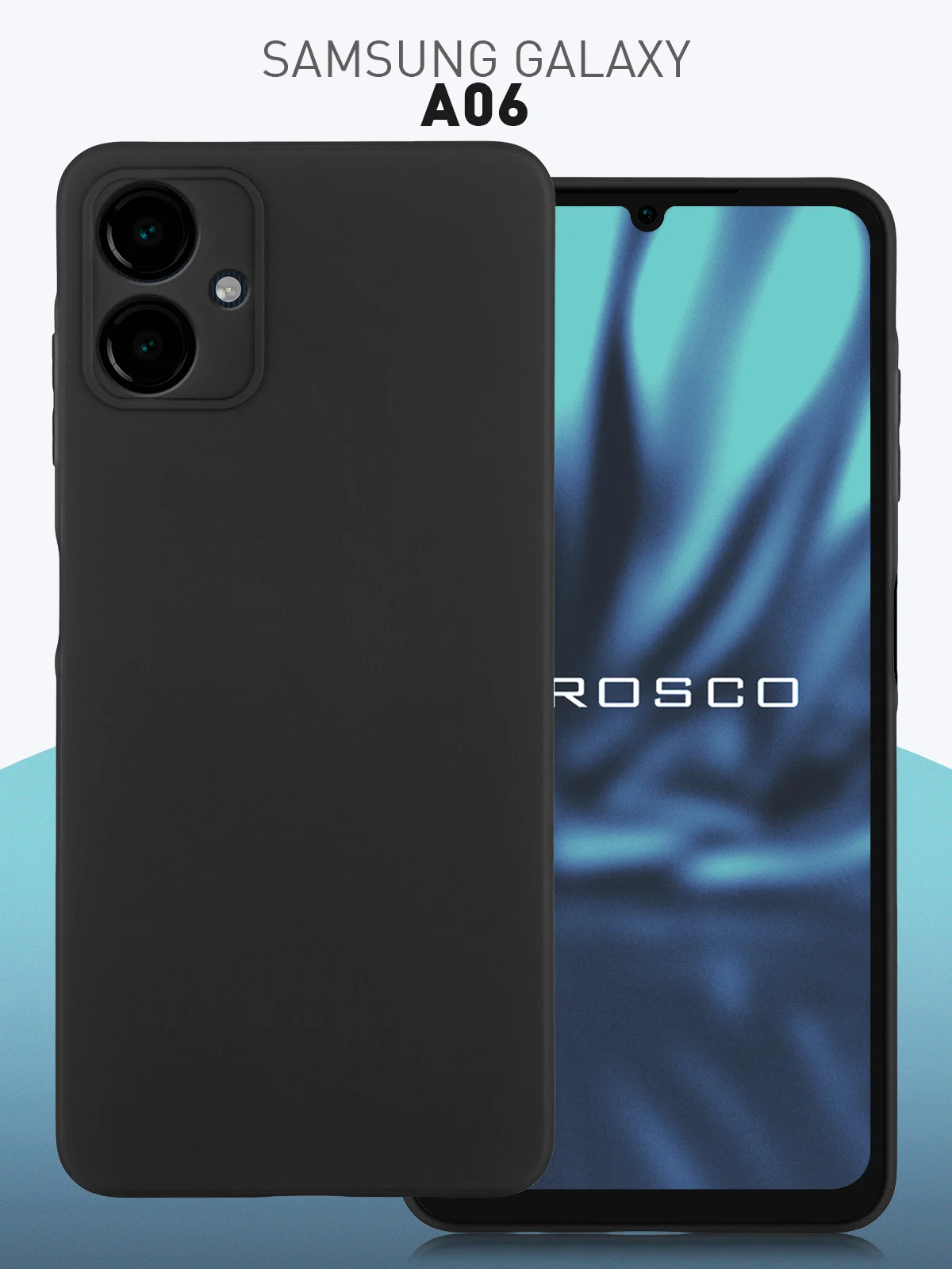 Черный чехол для Samsung Galaxy A06 силиконовый ROSCO матовый/ прозрачный тонкий с защитой камер