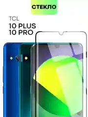 Прозрачный стекло 3D на TCL 10 Plus+/TCL 10 Pro защитное BROSCORP, прозрачное, закаленное, олеофобное